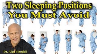 Two Sleeping Positions You Must Avoid  Dr Mandell [upl. by Calida]