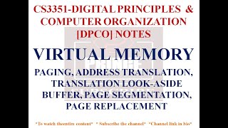 VIRTUAL MEMORY NOTES  CS3351 DIGITAL PRINCIPLES AND COMPUTER ORGANIZATION NOTES [upl. by Ydoj510]