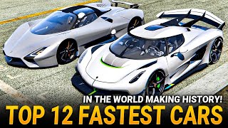 Top 12 FASTEST Cars In The World Making HISTORY [upl. by Sutton]