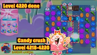 Lets Play Candy Crush Saga level 42184220  My First Vlog  Ramesh Gaming [upl. by Polito385]