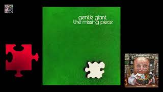 Gentle Giant  The Missing Piece remastered HD full album [upl. by Golter]