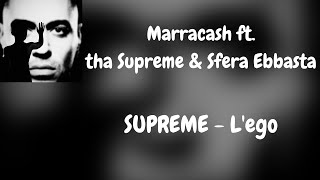 Testo Marracash  SUPREME  Lego ft tha Supreme amp Sfera Ebbasta [upl. by Aras]