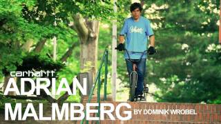 BMX STREET  CARHARTT  ADRIAN MALMBERG  VIDEO [upl. by Cusick]