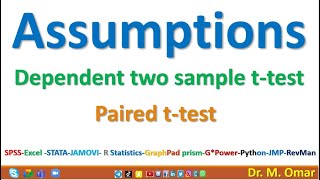 Assumptions for paired dependent two sample t test [upl. by Halford344]