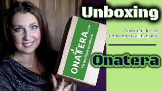 Unboxing ONATERA Complements alimentaires [upl. by Nicolas]