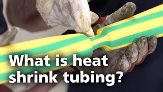 What is heat shrink tubing 1 [upl. by Anaerda]