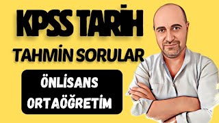 KPSS 2024 TARİH TAHMİN SORULAR ÖNLİSANS [upl. by Izy]