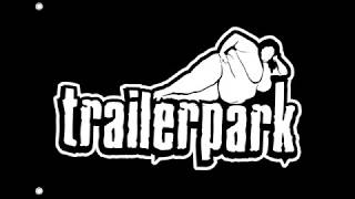 Trailerpark  Sterben kannst du überall Unmastered eRRoRRemix [upl. by Eecart]