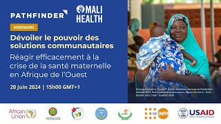 Réagir efficacement à la crise de la santé maternelle en Afrique de l’Ouest [upl. by Trainor142]