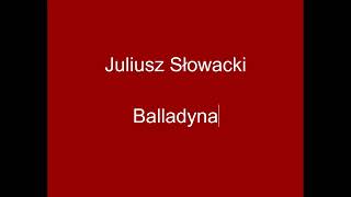 Balladyna  Juliusz Słowacki [upl. by Haodnanehs528]