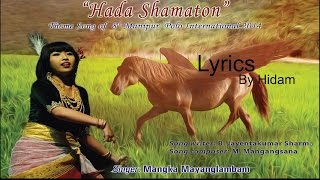 Hada Samaton Ayangba Lyrics  Mangka  Sangai Festival 2014 [upl. by Yennor964]