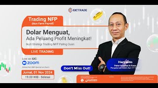 Dolar Menguat Ada Peluang Profit Meningkat  Live Trading NFP 1 November 2024 [upl. by Arrol]