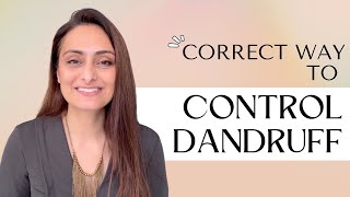 Expert Advice How to Treat Dandruff Correctly  OnlyMyHealth  Dr Aanchal [upl. by Ardnuaek]