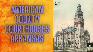 American County Courthouses Arkansas [upl. by Aleusnoc447]