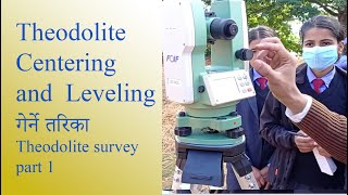 Centering and leveling of Theodolie  Theodolite survey Part I [upl. by Jehius]