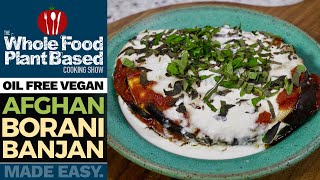 PLANTBASED AFGHAN BORANI BANJAN 💖 Melt in your mouth eggplant recipe [upl. by Castillo]