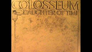 ColosseumThe Time Machine 1970 [upl. by Zielsdorf]