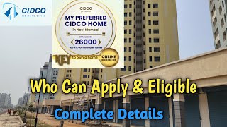 CIDCO Lottery 2024 Eligibility Criteria l My Preferred CIDCO Home l Who Can Apply For CIDCO Lottery [upl. by Aicela]