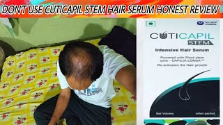 dont use cuticapil stem hair growth serum  honest review by users [upl. by Krever528]