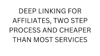 Deep Linking for Affiliates Simple two steps to gain more conversions [upl. by Ahsiemac]