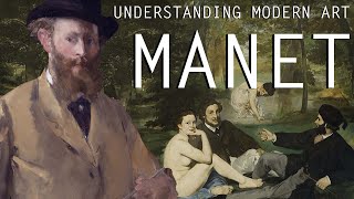 Édouard Manet Understanding Modern Art Part 2 [upl. by Nahgaem690]