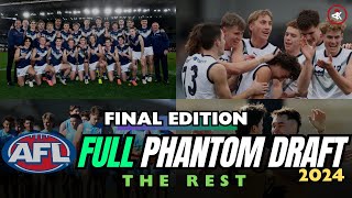 THE REST of the 2024 AFL Draft 75 PICK Phantom DRAFT  FINAL EDITION [upl. by Ttam344]