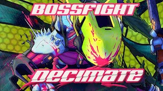 Bossfight  Decimate [upl. by Mit]