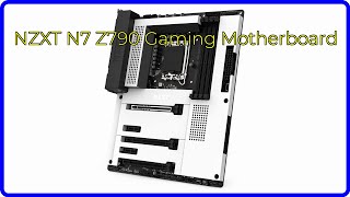 REVIEW 2024 NZXT N7 Z790 Gaming Motherboard ESSENTIAL details [upl. by Jenkel]