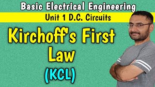 Kirchhoffs Current Law KCL First law Unit 1 DC circuits BEE  in हिन्दी [upl. by Juni771]