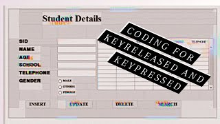 Coding for Keyreleased and Keypressed Netbeans [upl. by Seabury]