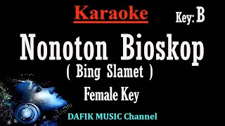 Nonoton Bioskop Karaoke Bing Slamet Nada Wanita Cewek Female key B [upl. by Stringer]