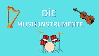 Die Musikinstrumente  Deutsch Lernen [upl. by Eiramalegna614]