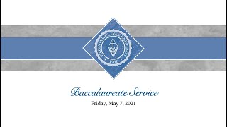 Virginia Wesleyan University Commencement 2021 Baccalaureate Service [upl. by Natsirc]