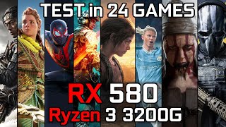 RX 580  Ryzen 3 3200G  Test in 24 Games [upl. by Hiltan]