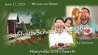 Sabbath Services on June 17th 2023 at the Maryville Seventhday Adventist church [upl. by Ash]