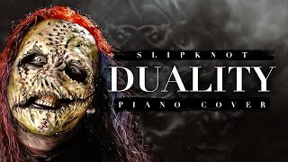 Duality  Slipknot  Ultimate Piano Cover [upl. by Eduard306]