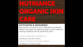 NUTRIANCE ORGANIC SKIN CARE  ULTRA HYDRATING SERUM ampULTRA MOISTURIZING CREAM [upl. by Prudhoe263]