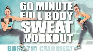 60 Minute FULL BODY SWEAT WORKOUT 🔥BURN 715 CALORIES 🔥with Sydney Cummings [upl. by Meerek]