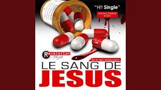 Le Sang De Jesus [upl. by Airpac]