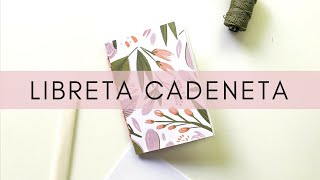 Libreta Cadeneta  ACTUALIZADO [upl. by Kore]