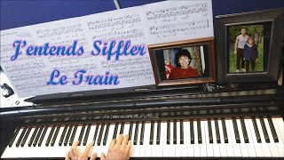 Richard Anthony  Jentends Siffler Le Train  Piano [upl. by Quiteri]