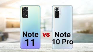 Redmi Note 11 vs Redmi Note 10 Pro [upl. by Naicad]