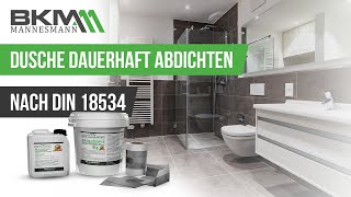 BKM SRA  Dusche dauerhaft abdichten  Wasserdichte Wände  BKMMANNESMANN [upl. by Ayad]