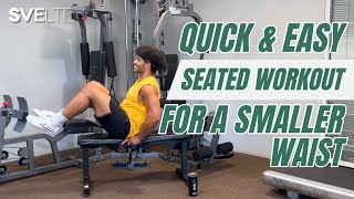 Quick amp Easy Seated Workout For A Smaller Waist [upl. by Hillegass568]