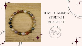 Easy Stretch Bracelet Jewellery Making Tutorial [upl. by France]