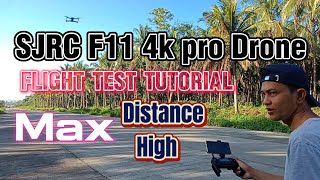 SJRC F11 4k pro Drone Flight test tutorial Max Distance and Max high 2024 [upl. by Wehner]