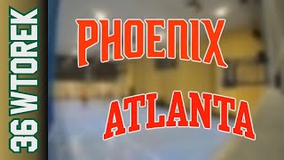 29 10 Phoenix vs Atlanta – Wtorek Div Jesień 2024 [upl. by Osei]