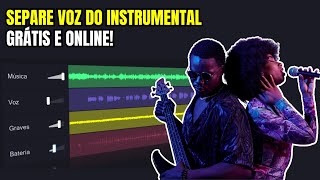 COMO SEPARAR VOZ DO INSTRUMENTAL DE QUALQUER MÚSICA ONLINE E GRATUITO EM MINUTOS [upl. by Assenad32]