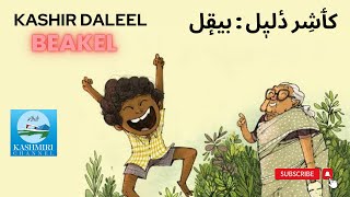 Kashir Daleel  Beakel  A fools story  Kashmiri Folk Story with Illustrations  Kashmiri [upl. by Noe832]