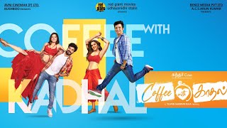 Coffee With Kadhal  Official Trailer  Sundar C  Yuvan Shankar Raja  Jiiva  Jai  Srikanth [upl. by Lavinie]